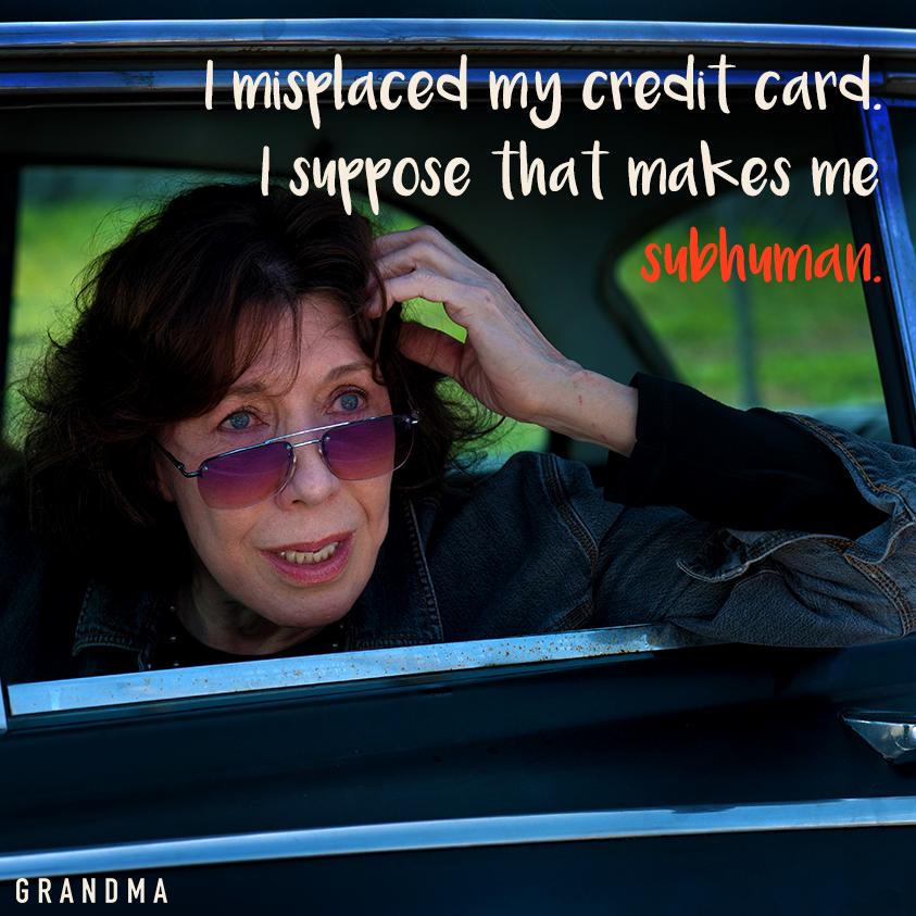 GrandmaFilm's tweet photo. Everyone has one flaw. See @LilyTomlin in #GrandmaMovie. Now Playing! http://t.co/ncgLjHFURY