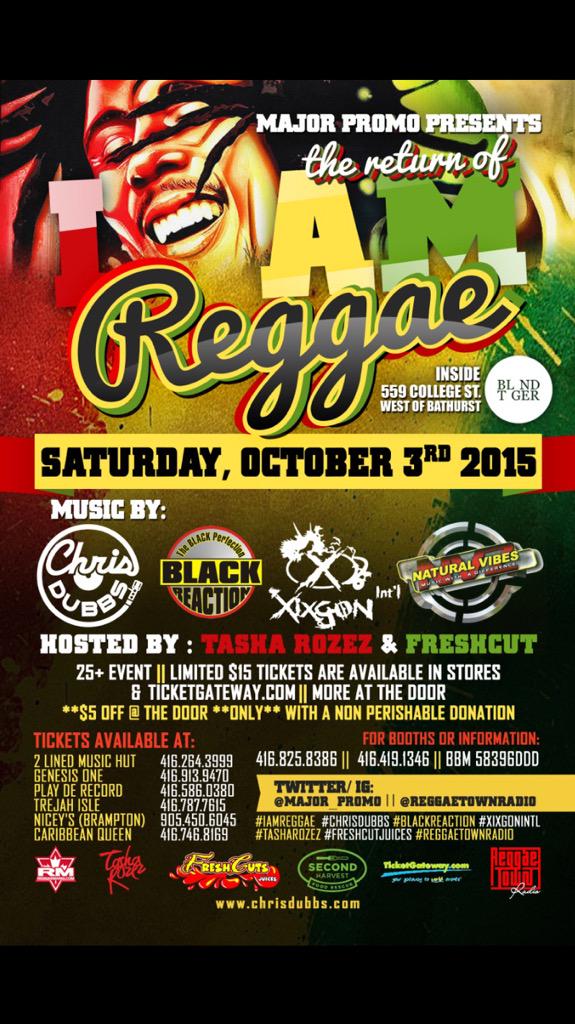 Major_Promo's tweet image. $15 ADV TICKETS AVAILABLE AT :

NICEYS BRAMPTON: 905.450.6045
@NiceysTakeOut  #IAMREGGAE SATURDAY OCTOBER 3rd 2015