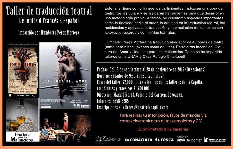 ¿Interesados en traducir obras teatrales? Aquí hay una buena opción en <a href="/LaCapillaTeatro/">Teatro La Capilla</a>