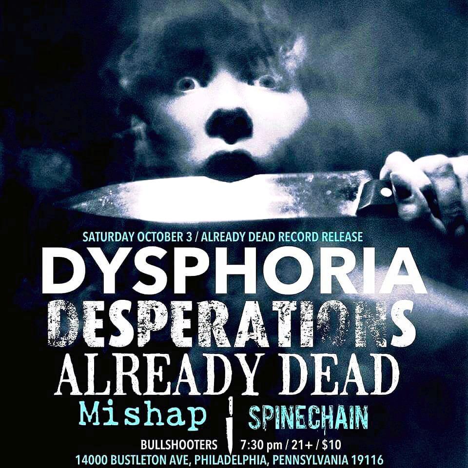 Record release show October 3rd at Bull Shooters in Philadelphia, PA