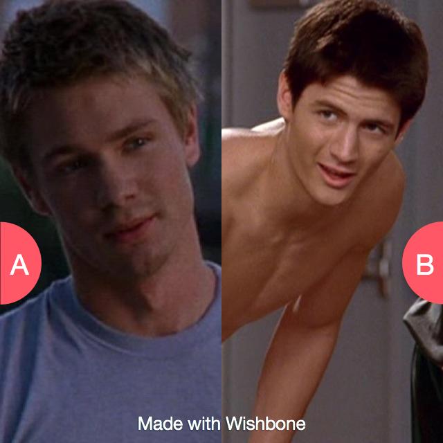 Lucas Scott or Nathan Scott getwishboneapp.com/share/13544816