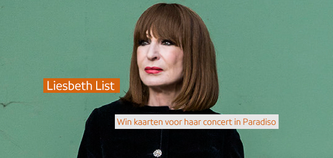 Deze week maakt u bij <a href="/NPORadio5/">NPO Radio 5</a> kans op kaarten voor het concert van Liesbeth List in <a href="/ParadisoAdam/">Paradiso Amsterdam</a>!