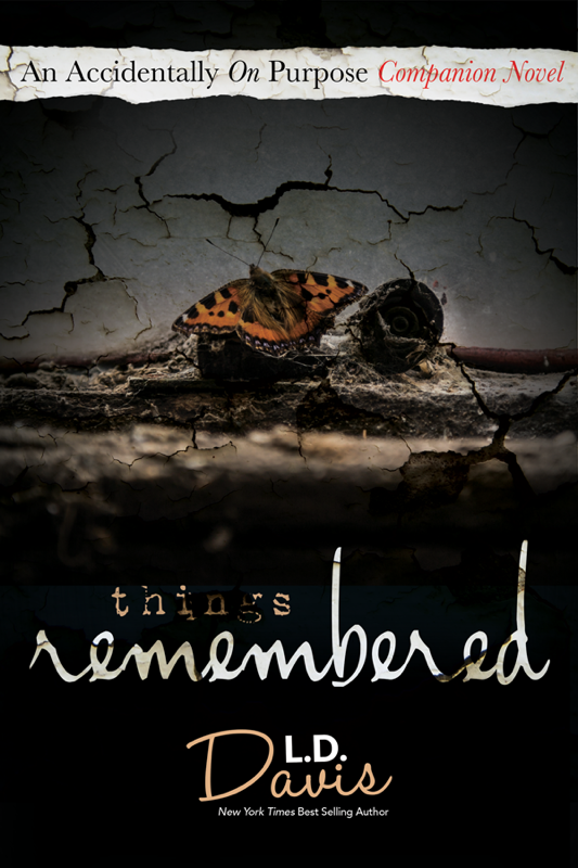 LDDavisWrites's tweet image. Cover and Title Reveal. Release Date Coming Soon. #thingsremembered #lddavis #aop