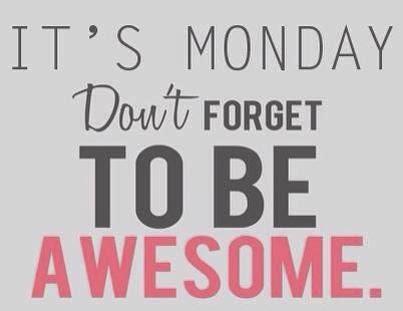 dreamyhumans's tweet image. It's Monday. NOW GO BE AWESOME. 💪 #ddreambigger #mondaymotivation