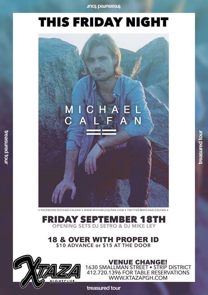 Happy to announce Michael Calfan live at Xtaza this Friday for a special 18 &amp; Over show!!