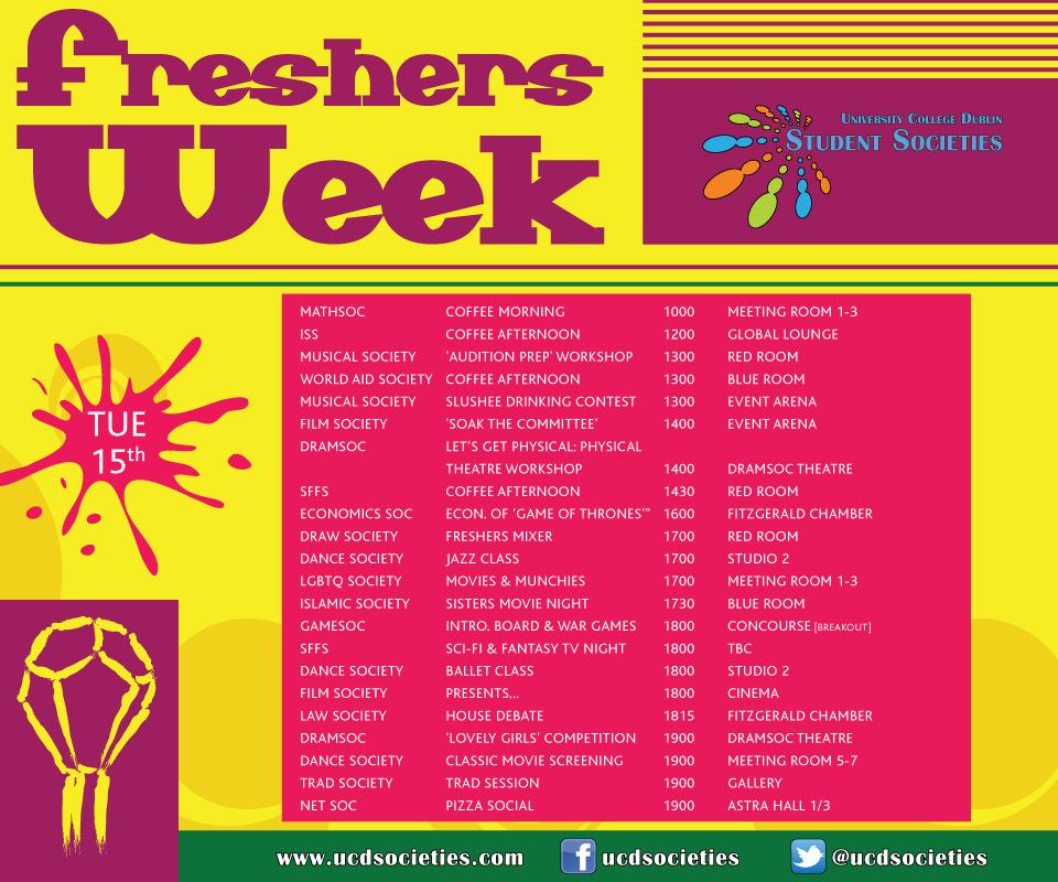 Happy #FreshersWeek Tuesday <a href="/ucddublin/">University College Dublin</a>! Here are all your events for today. Tent open from 9am. #GetInvolved