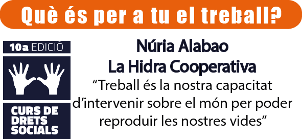 ObservaDESCA's tweet photo. Per a @nu_alabao, de @LahidraCoop, el treball és la nostra capacitat d'intervenir en el món #RepensarelTreball http://t.co/DDEqI3MJqq
