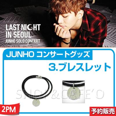 2PM ジュノ LAST NIGHT IN SEOUL パンフレット 2PM ジュノ LAST NIGHT IN SEOUL パンフレット JUNHO LAST NIGHT