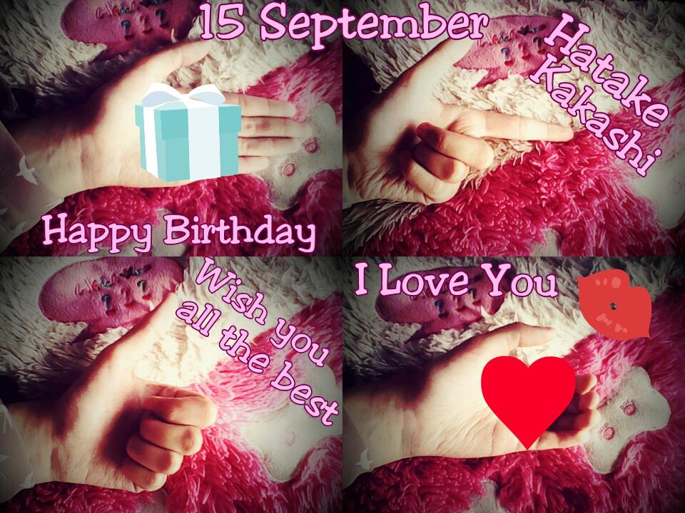 Happy Birthday Hatake Kakashi :* ({}) I love you 