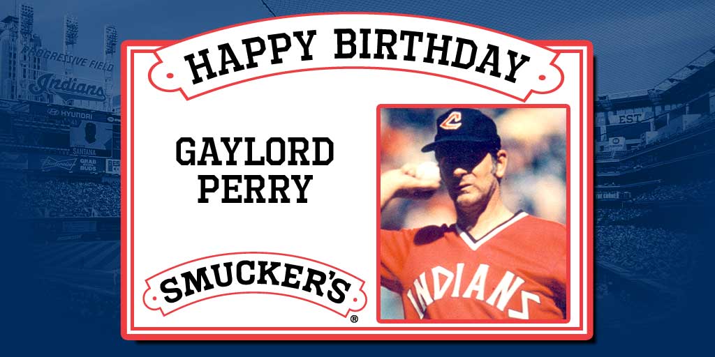 Gaylord Perry turns 77 today. to help us and wish him a happy birthday! 