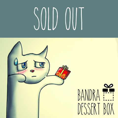ent_chrome's tweet photo. Bandra Dessert Box - We are SOLD OUT! Thank you guys for the amazing response! #BandraDessertBox #SoldOut #Cantwait http://t.co/c7WPQXv8Ff