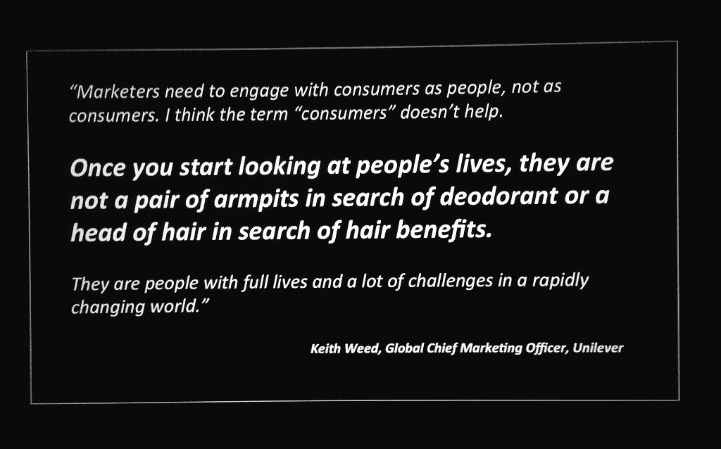 Here's a great quote from <a href="/Unilever/">Unilever</a>'s <a href="/keithweed/">Keith Weed</a> to put things in perspective. #MRSlive