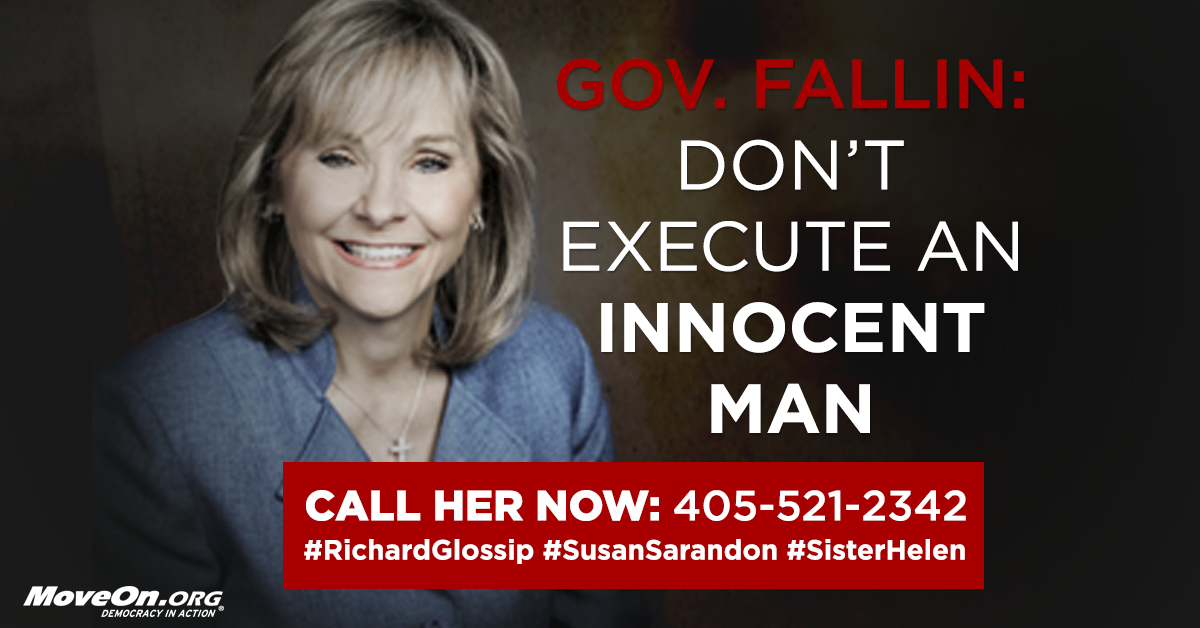 RETWEET: @GovMaryFallin: Don't execute an innocent man. Add your name: bit.ly/1hnOjjB #RichardGlossip #p2
