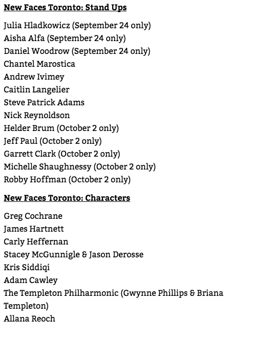 Go watch all of these amazing people showcase at New Faces @JFL42 this year on Sept 24th, Oct 2nd &amp; 3rd!!