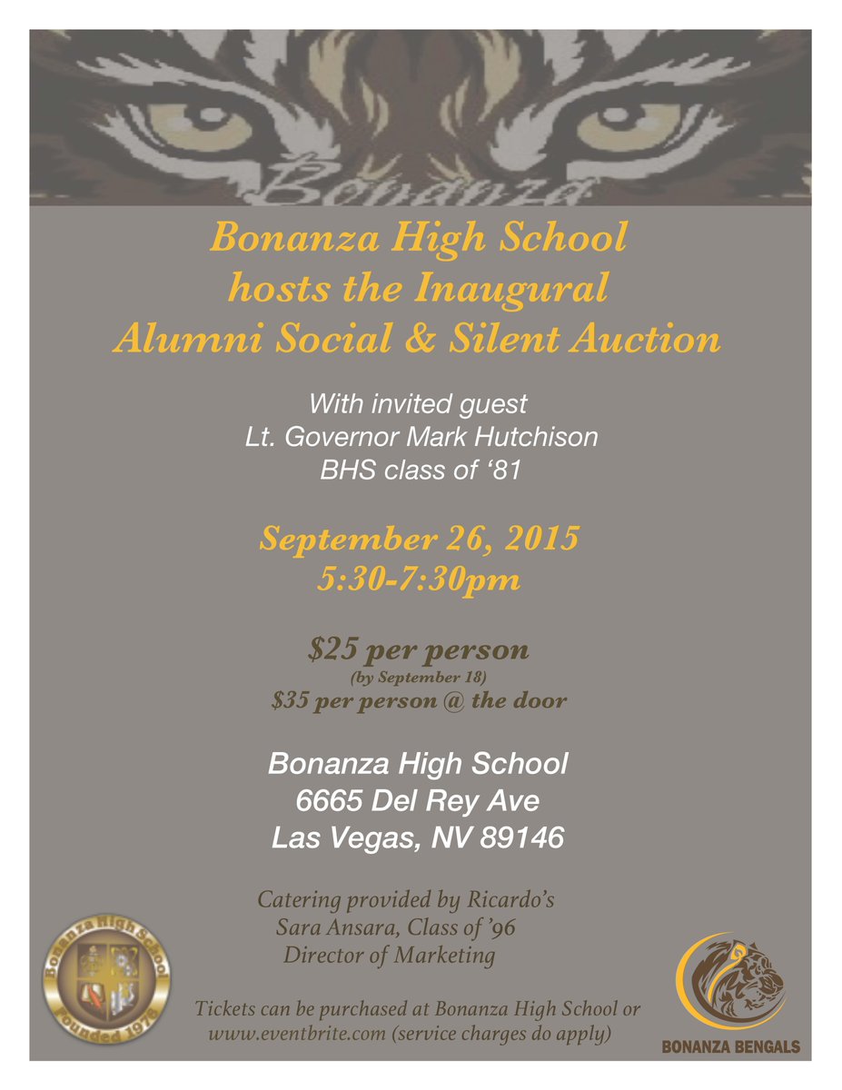 Bonanza HS Alumni Social &amp; Silent Auction with guest speaker Lt. Governor Mark Hutchison '81.  Catered by Ricardo's.
