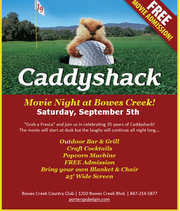 ElginIL's tweet photo. Come out &amp; celebrate 35 years of Caddyshack with a Movie Night at Bowes Creek this Saturday, Sept 5 at dusk! #ElginIL http://t.co/RtKTUApTyP