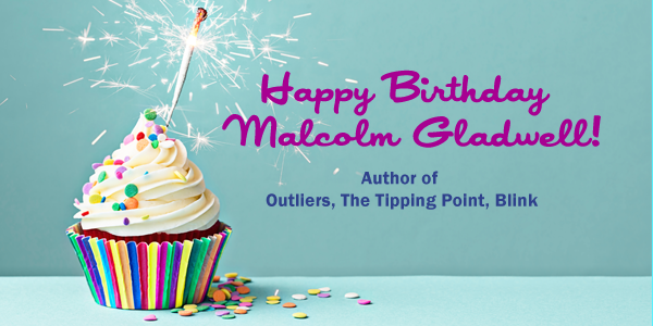 Happy Birthday Malcolm Read his best-selling books today:  