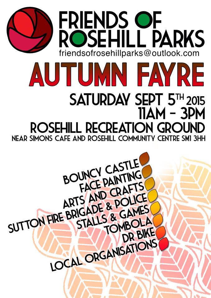 SuttonCouncil's tweet photo. Rosehill Autumn Fayre is tomorrow 11am-5pm at Rosehill Recreation Ground - a great way to see in the new season! http://t.co/RvS802eeVF