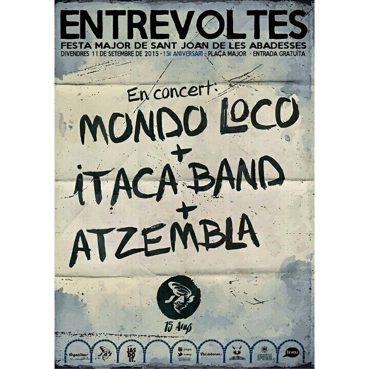 joventactiu's tweet photo. Entrevoltes 2015! Atzembla + Itaca Band + Mondo Loco! 11 Setembre a la Plaça Major #JasDoIt #StJoanAb #Entrevoltes15 http://t.co/tPOJkNNITX