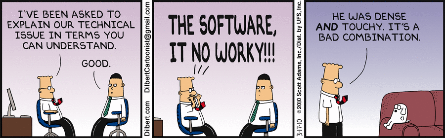 UK_Sogeti's tweet photo. Fed up with technical jargon? Get Dilber to explain the problem! #Dilbert #TestingJoke #SoftwareJoke http://t.co/f5ZSEXXV3l