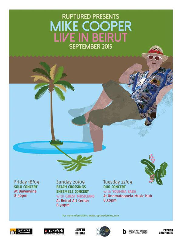 The full program of #MikeCooper's performances in Beirut!Design <a href="/mayachami/">Maya Chami</a> <a href="/Dawawinebeirut/">Dawawine دواوين</a> <a href="/beirutartcenter/">Beirut Art Center</a> <a href="/onohub/">onomatopoeia</a>