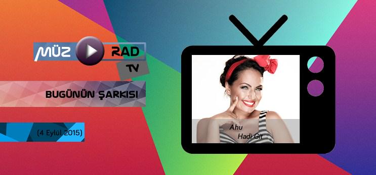 #Müzrad Bugünün Şarkısı Ahu - Hadi Git Oldu. #Müzik #GününŞarkısı #Eylül #Cuma

Detaylar ► muzrad.com/p2mw