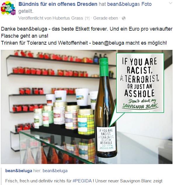 BuntesDresden's tweet photo. Trinken für Toleranz und Weltoffenheit #Asyl Danke an Bean&amp;Beluga. Das beste Etikett des Jahres #NoPEGIDA http://t.co/yPM6QN5SvA