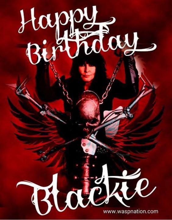 HAPPY BIRTHDAY BLACKIE LAWLESS 