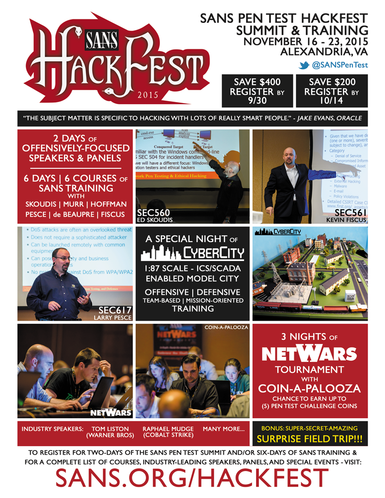 SANS HackFest 2 Days Speakers 6 Days Training 3 Nights NetWars 1