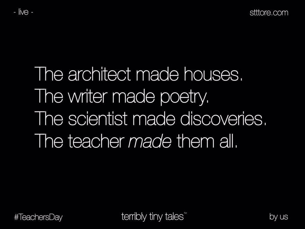 Always remember the one, who made you what you are! #HappyTeachersDay