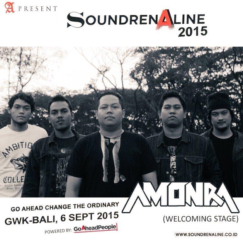 Here we go! @amonra_sby get the fuckin show on #Soundrenaline2015 GWK Bali. Sept 6th, 3:30 PM, on Welcoming Stage.
