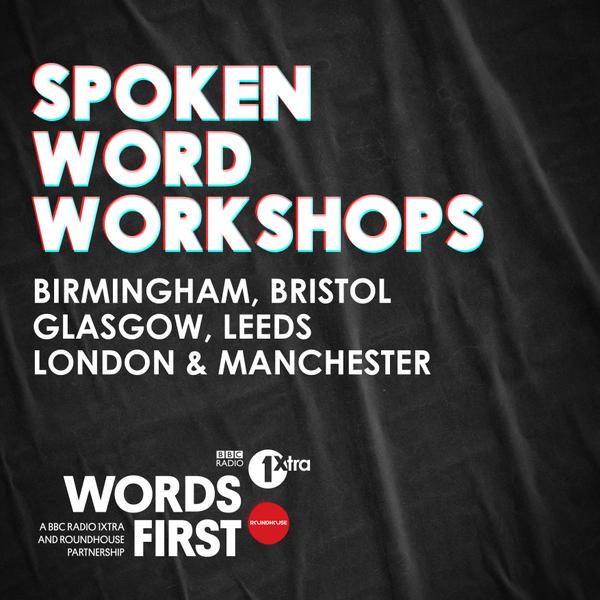 We're offering some free spoken word workshops with @RoundhouseLDN Sign up here #WordsFirst > bbc.in/1JTvHOY