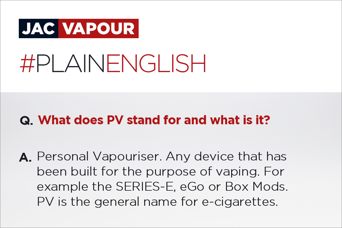 Jacvapour's tweet photo. What is a PV? #plainenglish.
#vapeterms #ecigs http://t.co/LCRVXcUeFU