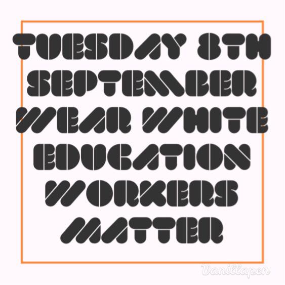 WHITE SHIRT DAY TUESDAY SEPTEMBER 8th! Because #educationworkersmatter & we're #MakingSchoolsWork #cupe