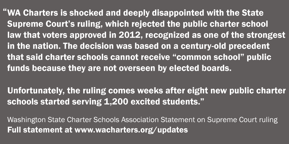 We are shocked &amp; deeply disappointed with the Supreme Court’s ruling: bit.ly/1O4eEzN #SaveWAcharterschools