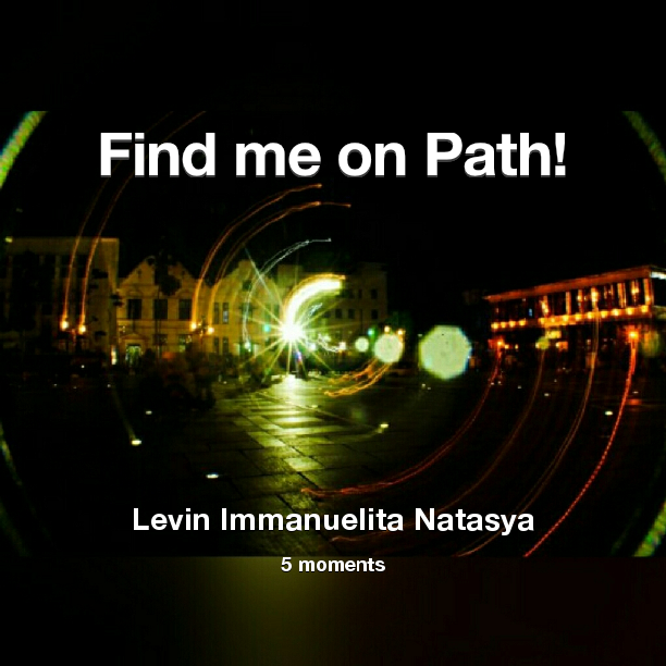 Find me on #Path now! Go to: path.com! #thepersonalnetwork