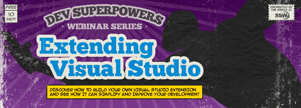 SSW_TV's tweet photo. There's still time! #DevSuperPowers is on this Thursday. Watch as @DanijelMalik creates an extension in #VisualStudio http://t.co/Z3VmGYUcCF