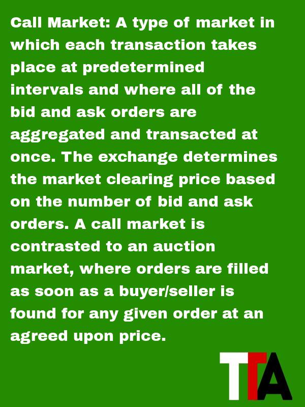 IGEFinanceS's tweet photo. Call Market - A type of market in which each transaction takes place at predetermined interva #thinkertrading http://t.co/EEAwPUeDM8