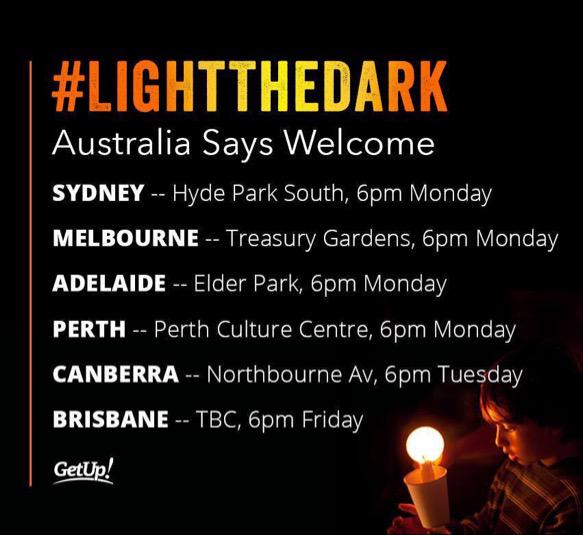 Join us and all Australians who stand for justice and compassion for refugees and asylum seekers #LightTheDark