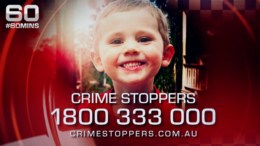 If you have any information relating to the disappearance of William Tyrrell, call Crime Stoppers now. #60Mins