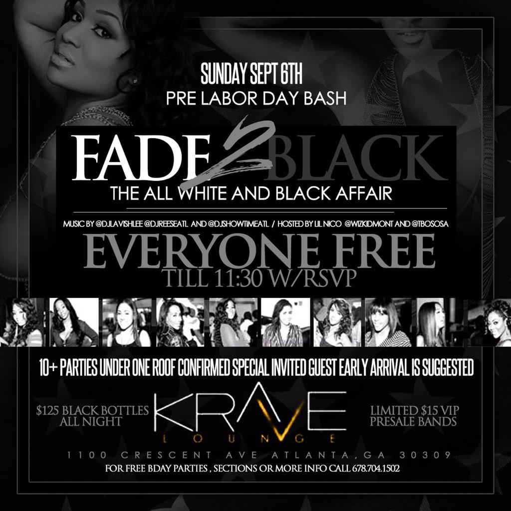 VonThePromoter's tweet image. The Buzz About #Fade2BlackAtl Is Crazy !! The City Is Talking #KraveLounge