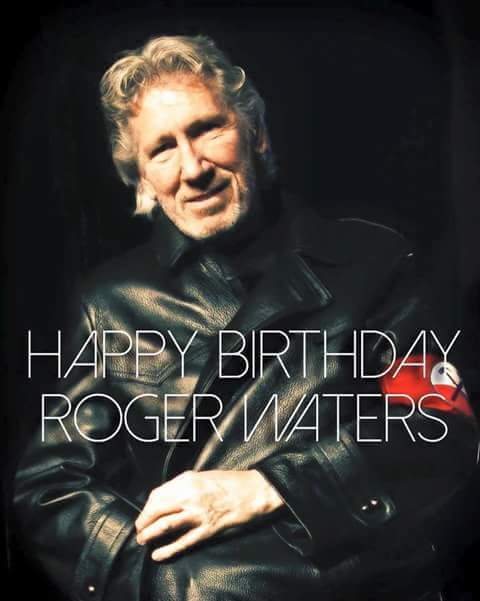 Happy Birthday Roger Waters! 