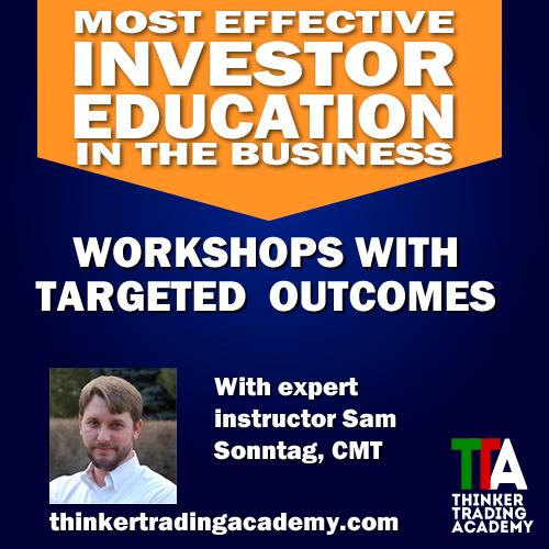 Beginning student or veteran trader a workshop improve your approach. bit.ly/1JY6L99 #thinkertrading