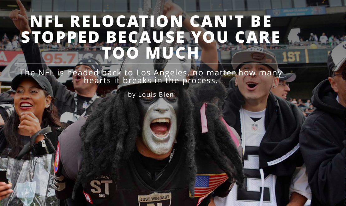 SBNationNFL's tweet image. Raiders, Rams &amp;amp; Chargers fans who are fighting to keep their teams are waging a futile war: sbnation.com/nfl/2015/9/2/9…