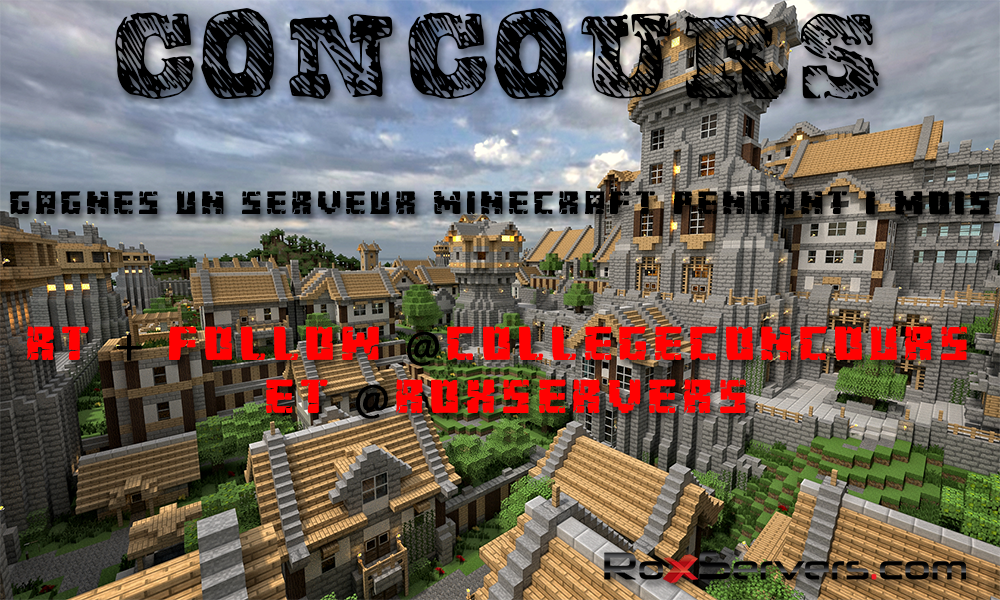collegeconcours's tweet photo. #Concours
Un serveur #MineCraft à gagner !
#RT + Follow @Roxservers et @collegeconcours !
Bonne chance http://t.co/sL20vRlEvS