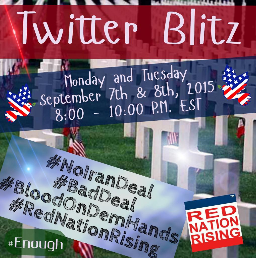 RedNationRising's tweet photo. 󾓦󾓦󾓥󾓦🔥Twitter Blitz🔥
Let's make so much noise that Washington cannot ignore us any more! 
#NoIranDeal
#RedNationRising http://t.co/TGbT0f124I