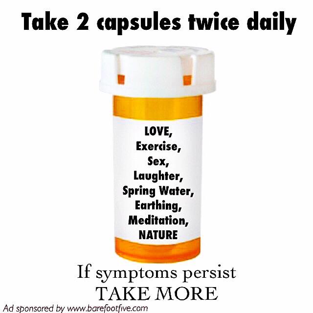 barefootnfive's tweet photo. If symptoms persist 
TAKE MORE
For best results, take with a cup FULL of positive thoughts http://t.co/9Ka733hK0x