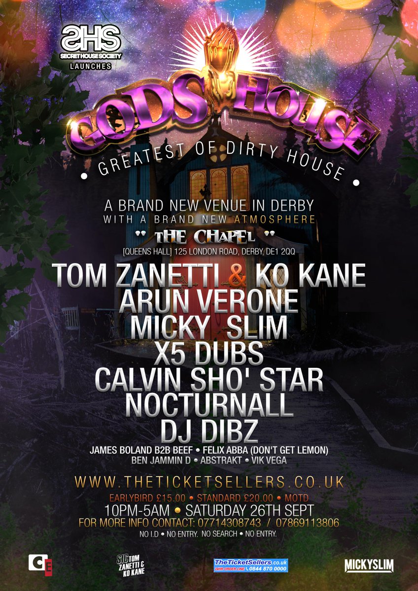 MidlandsEvents_'s tweet image. #SecretHouseSociety #GodsHouse #NewVenue #Derby #TheChapel #House #Muisc theticketsellers.co.uk