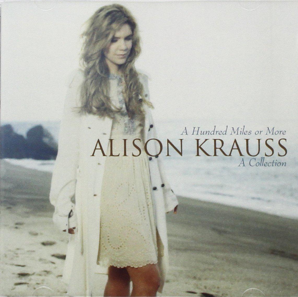 MusicaCountry's tweet photo. Alison Krauss - A Hundred Miles or More: A Collection (2007) #musicacountry http://t.co/iMnTaGogWq http://t.co/FmZIp4DltV