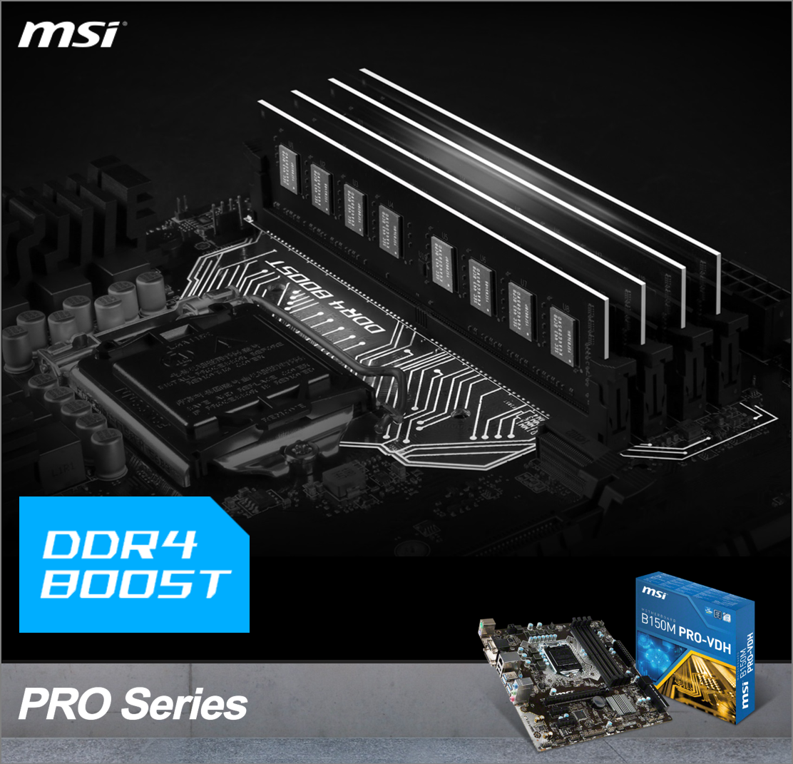 msicomputerjp's tweet image. #Intel 100シリーズをベースにした当社の新製品 #MSIPRO シリーズマザーボードには、すべて独自のDDR4 Boost技術が搭載されています。#MSI #B150